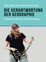 Die Verantwortung der Geographie: Orientierung für eine reflexive Forschung