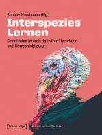 Interspezies Lernen: Grundlinien interdisziplinärer Tierschutz- und Tierrechtsbildung