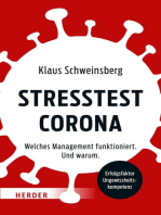 Stresstest Corona: Welches Management funktioniert. Und warum.
