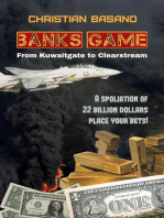 Banks Game: from Kuwaitgate to Clearstream