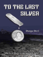 To The Last Silver