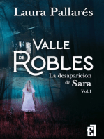 La desaparición de Sara: Valle de Robles vol. 1