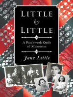 Little by Little: A Patchwork Quilt of Memories