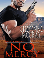No Mercy: Deadly Intent, #2