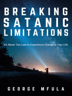 Breaking Satanic Limitations