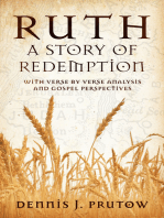 Ruth, A Story of Redemption: With Verse by Verse Analysis and Gospel Perspectives