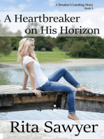 A Heartbreaker On His Horizon