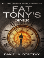 Paul Millard's Time Travel Chronicles I: Fat Tony's Diner