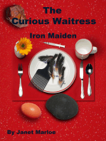 The Curious Waitress: Iron Maiden