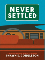 NEVER SETTLED