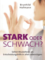 Stark oder schwach?