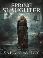 Spring Slaughter: The Bell Witch Series, #4