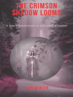 The Crimson Shadow Looms