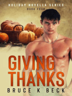 Giving Thanks: Holiday Novella Series, #4