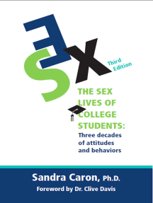 The Sex Lives of College Students: Three Decades of Attitudes and ...