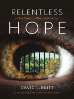 Relentless Hope: A True Story of War and Survival