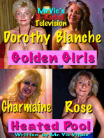 Mr. Vic’s X-Rated Television: Golden Girls Heated Pool