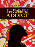 The Diary of a Recovering Addict