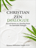 Christian – Zen Dialogue: Sacred Stories as a Starting Point for Interfaith Dialogue