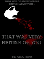 That Was Very British of You