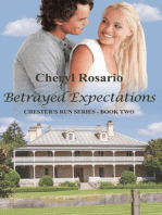 Betrayed Expectations: Chester's Run Series, #2