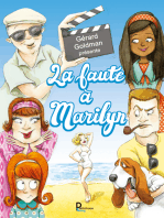 "Et qu'ça saute" & "La faute à Marilyn"