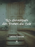 Les chroniques des Portes du Soir: Roman