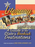 Literary Texas: A Guide to the State's Literary Destinations