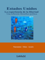 Estados Unidos, la experiencia de la libertad: Una reflexión filosófico-política