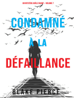 Condamné à la défaillance (Un Mystère Adèle Sharp – Volume 7)