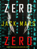Zero Zero (Uno Spy Thriller della serie Agente Zero—Libro #11)