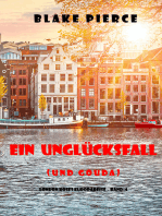 Ein Unglücksfall (und Gouda) (London Roses Europareise – Band 4)