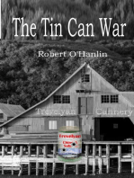 The Tin Can War