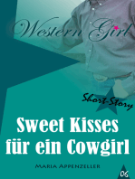 Sweet Kisses für ein Cowgirl