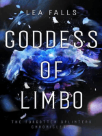 Goddess of Limbo: The Forgotten Splinters Chronicles, #1