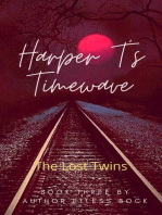 Harper T's Timewave: The Lost Twins: Harper T's Timewave, #3