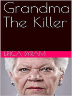 Grandma The Killer