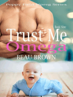 Trust Me Omega: Poppy Field Mpreg Series, #9