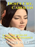 Don't Cry, Carolyn