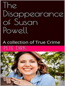 The Disappearance of Susan Powell by Pete Dirk - Ebook | Scribd