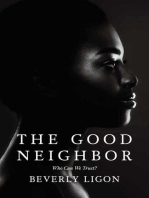 The Good Neighbor: Who Can We Trust?