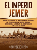 El Imperio jemer: Una guía fascinante de los reinos fusionados de Camboya que se convirtieron en el Imperio de Angkor, que gobernó la mayor parte del sudeste asiático y partes del sur de China