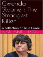 Gwenda Sloane : The Strangest Killer