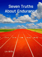 Seven Truths about Endurance