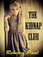 The Kidnap Club