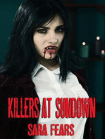 Killers at Sundown
