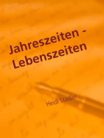 Jahreszeiten - Lebenszeiten: Gedichte im Laufe der Jahreszeiten