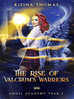 The Rise of Valcrum's Warriors: Angel Academy, #3