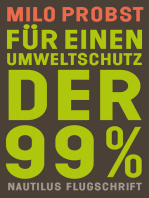 Für einen Umweltschutz der 99%: Eine historische Spurensuche