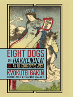 Eight Dogs, or "Hakkenden": Part One—An Ill-Considered Jest